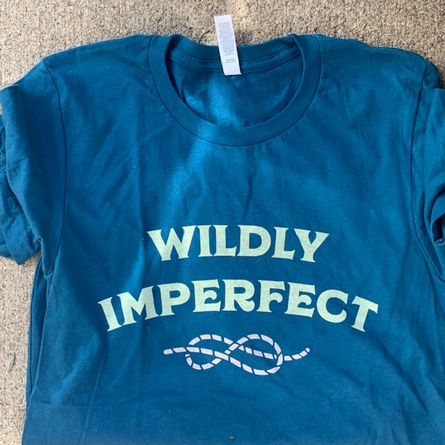 Maker General WILDLY IMPERFECT t shirt